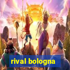 rival bologna